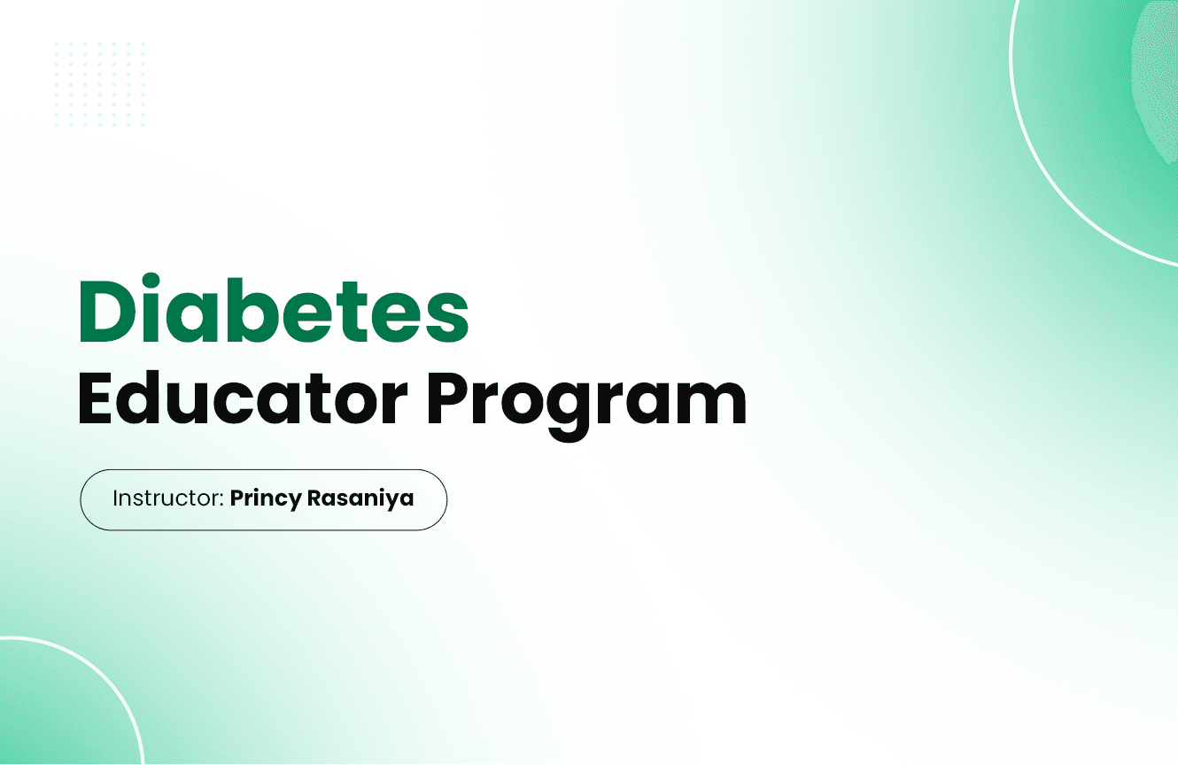 Certificate Course of Diabetes Educator